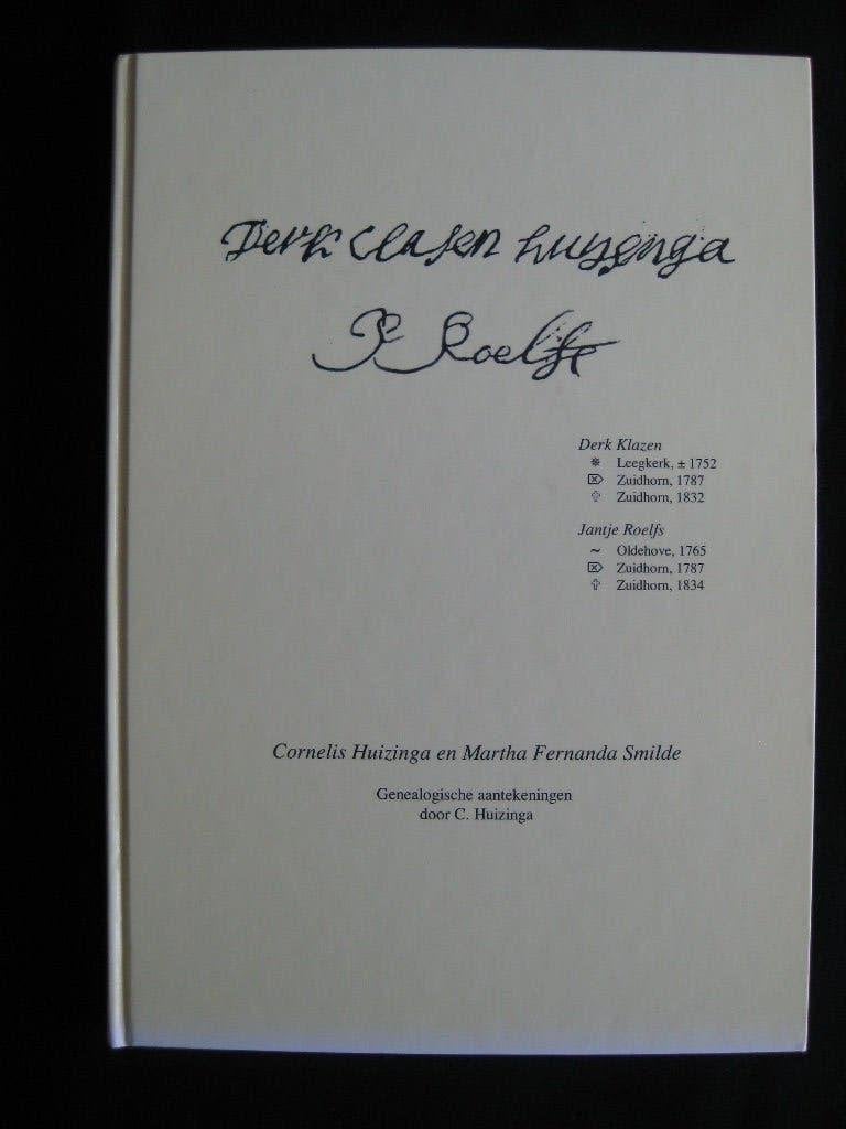 Genealogie. C. Huizinga, Familie Huizinga-Smilde., Ophalen of Verzenden, Gelezen
