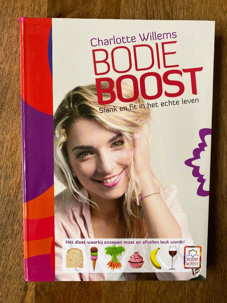 Charlotte Willems - Bodie Boost, Boeken, Dieet en Voeding, Ophalen of Verzenden, Zo goed als nieuw, Charlotte Willems