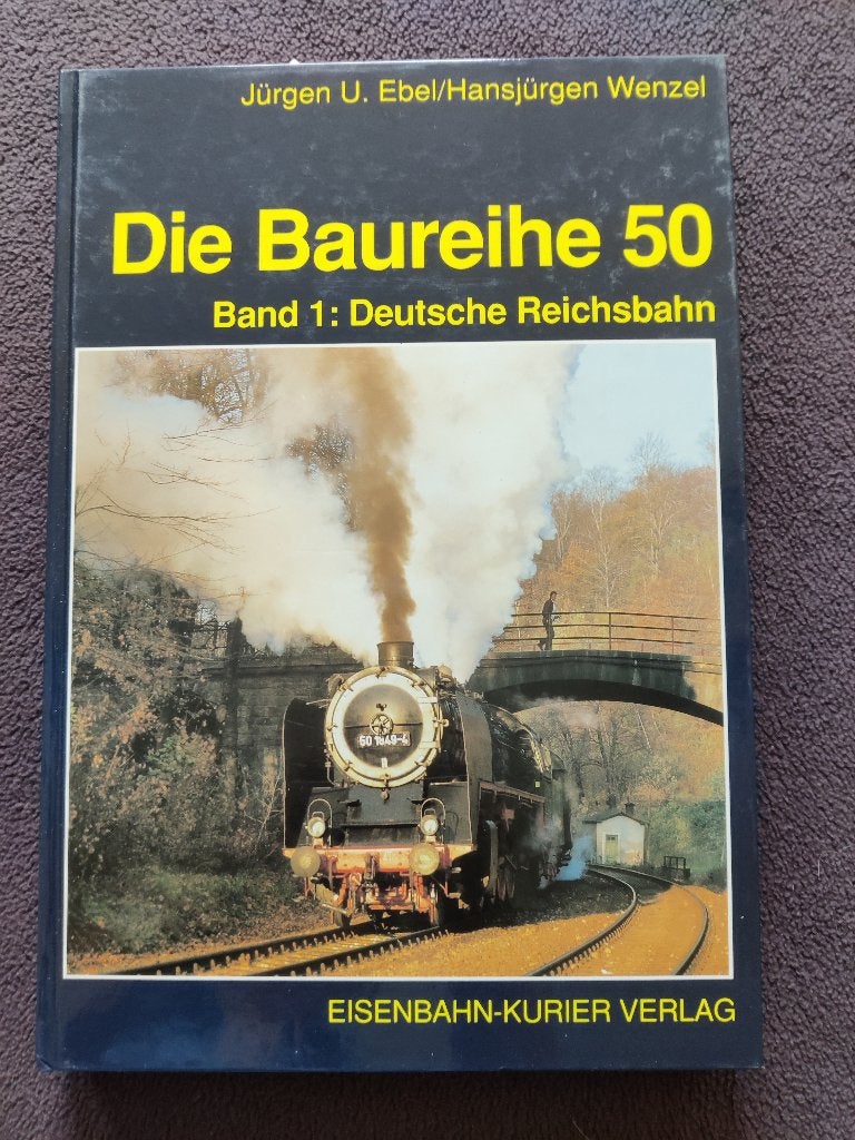 Die Baureihe 50 Band 1 en 2 : Ebel J & Wenzel H, Ophalen of Verzenden, Zo goed als nieuw, Trein, Boek of Tijdschrift