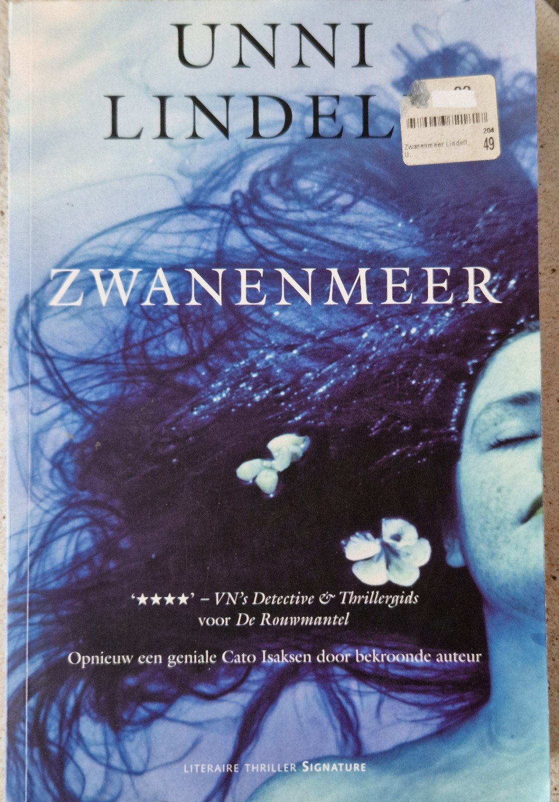 Unni Lindell - Zwanenmeer (Literaire Thriller), Boeken, Ophalen of Verzenden, Gelezen, Unni Lindell, Scandinavië