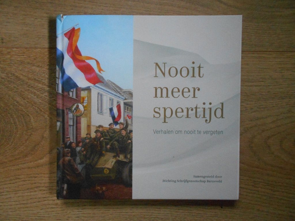 Nooit meer spertijd, Ophalen of Verzenden, Tweede Wereldoorlog, Zo goed als nieuw, Overige onderwerpen