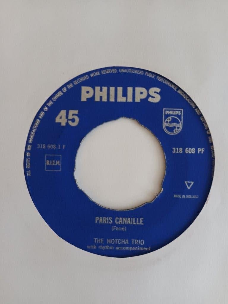 Hotcha Trio - Paris Canaille  (Philips 318 608), Originele persing, 7 inch, Ophalen of Verzenden, Zo goed als nieuw