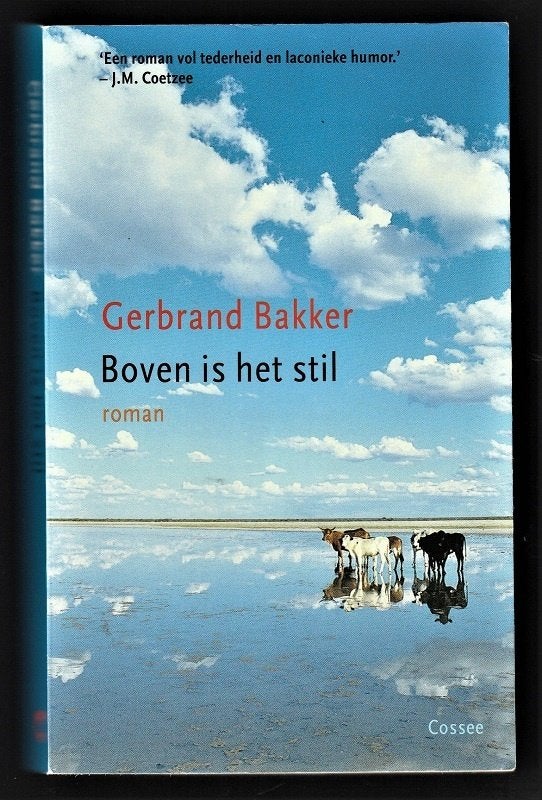 BOVEN IS HET STIL - roman van GERBRAND BAKKER, Ophalen of Verzenden, Nieuw