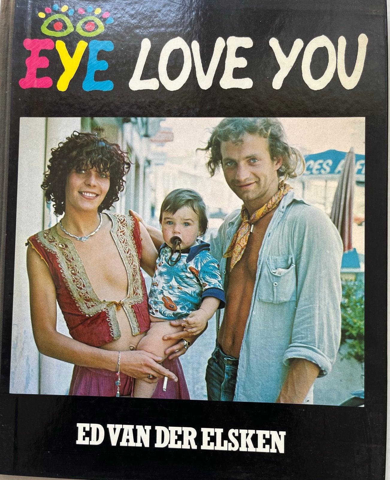 Eye Love You - Ed van der Elsken Fotoboek, Ophalen of Verzenden, Gelezen, Fotografen