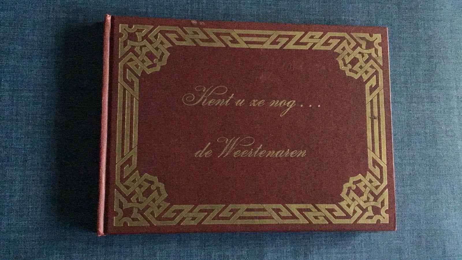 Kent u nog de Weertenaren - Historisch fotoboek Weert, Ophalen of Verzenden, 20e eeuw of later, Zo goed als nieuw