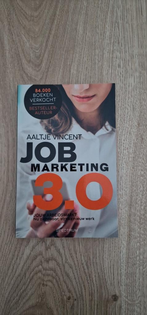 Job Marketing 3.0 - Aaltje Vincent, Ophalen of Verzenden, Nieuw, Aaltje Vincent