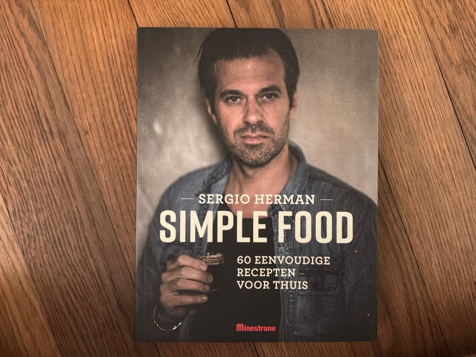Sergio Herman Simple Food: 60 eenvoudige recepten, Ophalen of Verzenden, Zo goed als nieuw, Overige gebieden, Hoofdgerechten