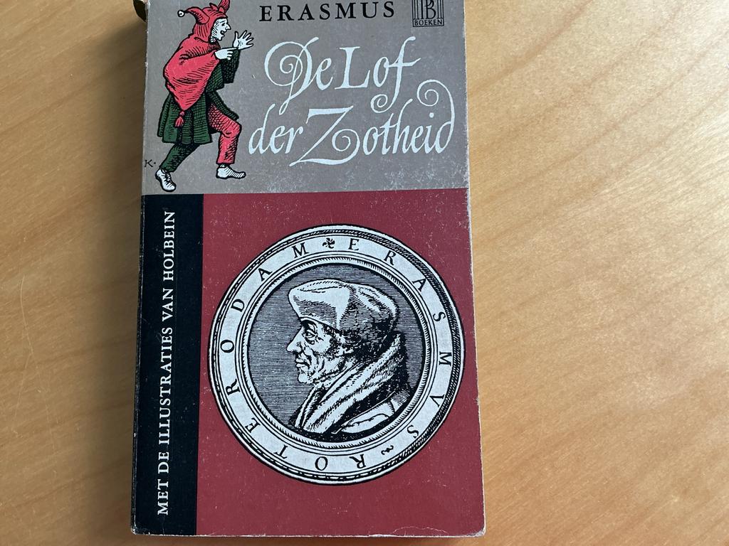 De Lof der Zotheid - Erasmus, Antiek en Kunst, Ophalen of Verzenden