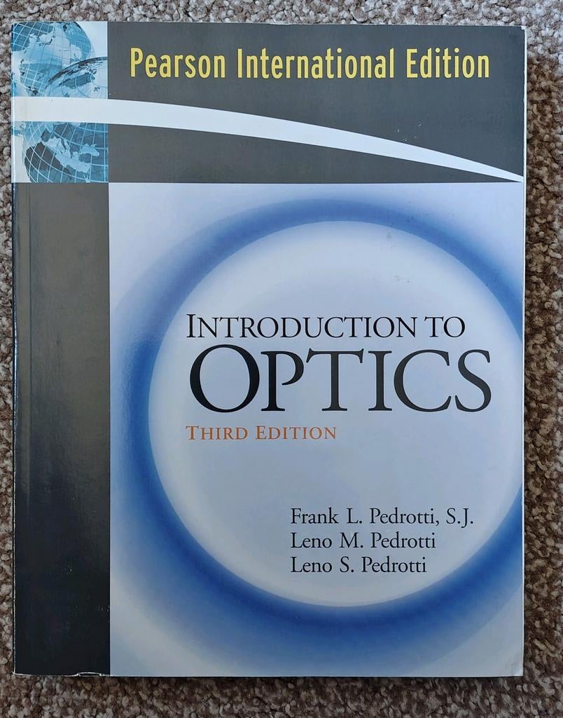 Introduction to Optics. Third Edition(International edition), Pedrotti, Ophalen of Verzenden, Beta, WO
