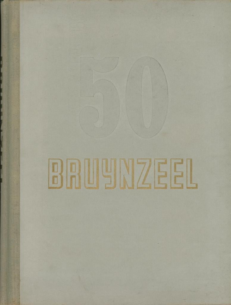 50 JAAR BRUYNZEEL 1897-1947 50 YEARS OF BRUYNZEEL 1897-1947, Verzenden, Gelezen, Overige onderwerpen