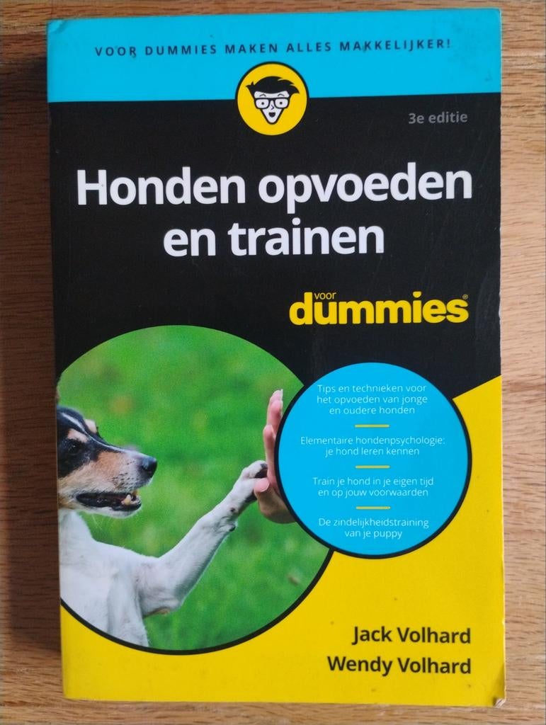 Honden opvoeden en trainen voor Dummies, Boeken, Honden, Ophalen of Verzenden, Zo goed als nieuw, Jack Volhard, Wendy Volhard