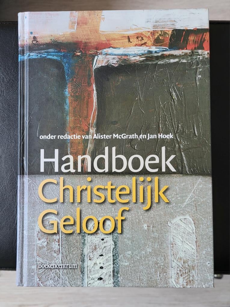 Handboek Christelijk Geloof - Alister McGrath & Jan Hoek, Ophalen of Verzenden, Zo goed als nieuw, Alister McGrath & Jan Hoek