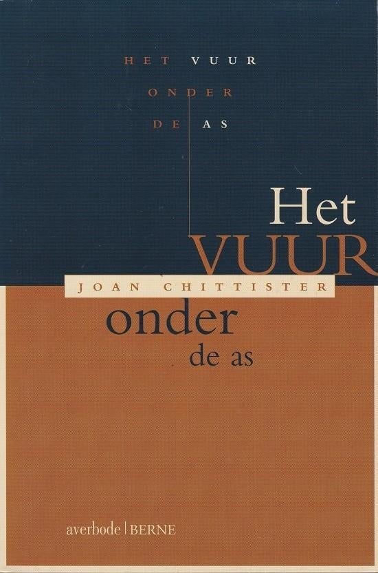 Het vuur onder de as - Joan Chittister, Christendom | Protestants, Ophalen of Verzenden, Joan Chittister, Zo goed als nieuw
