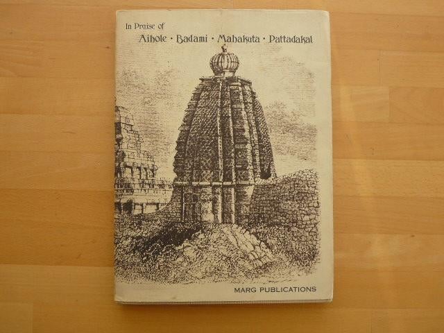In Praise of Aihole, Badami, Mahakuta, Pattadakal, Ophalen of Verzenden, Zo goed als nieuw, Architecten