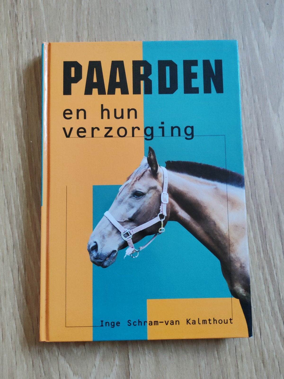 I. Schram-van Kalmthout - Paarden en hun verzorging, Ophalen of Verzenden, Zo goed als nieuw, Paarden of Pony's, I. Schram-van Kalmthout