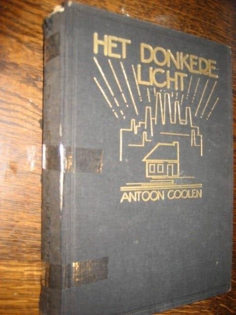 Antoon coolen / het donkere licht, Ophalen of Verzenden, Gelezen, Nederland