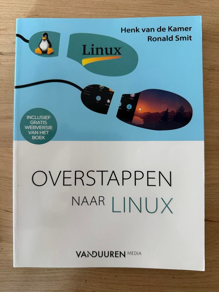 Overstappen naar Linux - Boek GRATIS VERZENDING, Boeken, Informatica en Computer, Zo goed als nieuw, Besturingssystemen, Ophalen of Verzenden