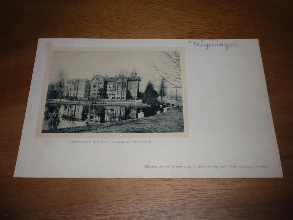 Wageningen Afdeeling Rijks Landbouwschool School, Verzamelen, Verzenden, Voor 1920, Ongelopen, Gelderland