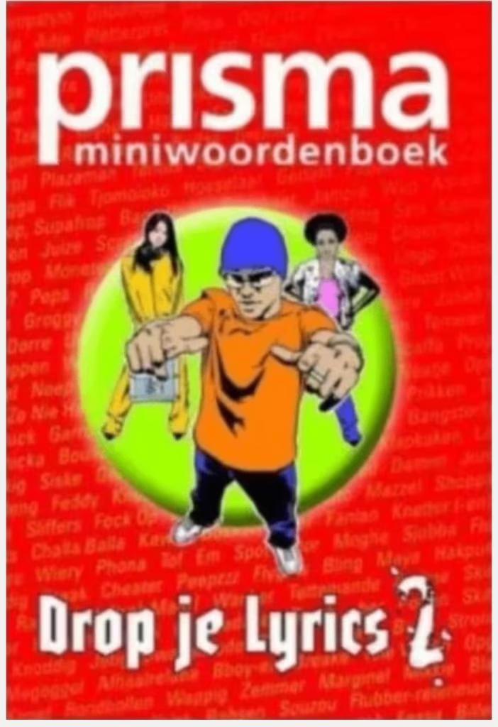 Drop je lyrics 2, Boeken, Ophalen of Verzenden, Zo goed als nieuw, Van Dale