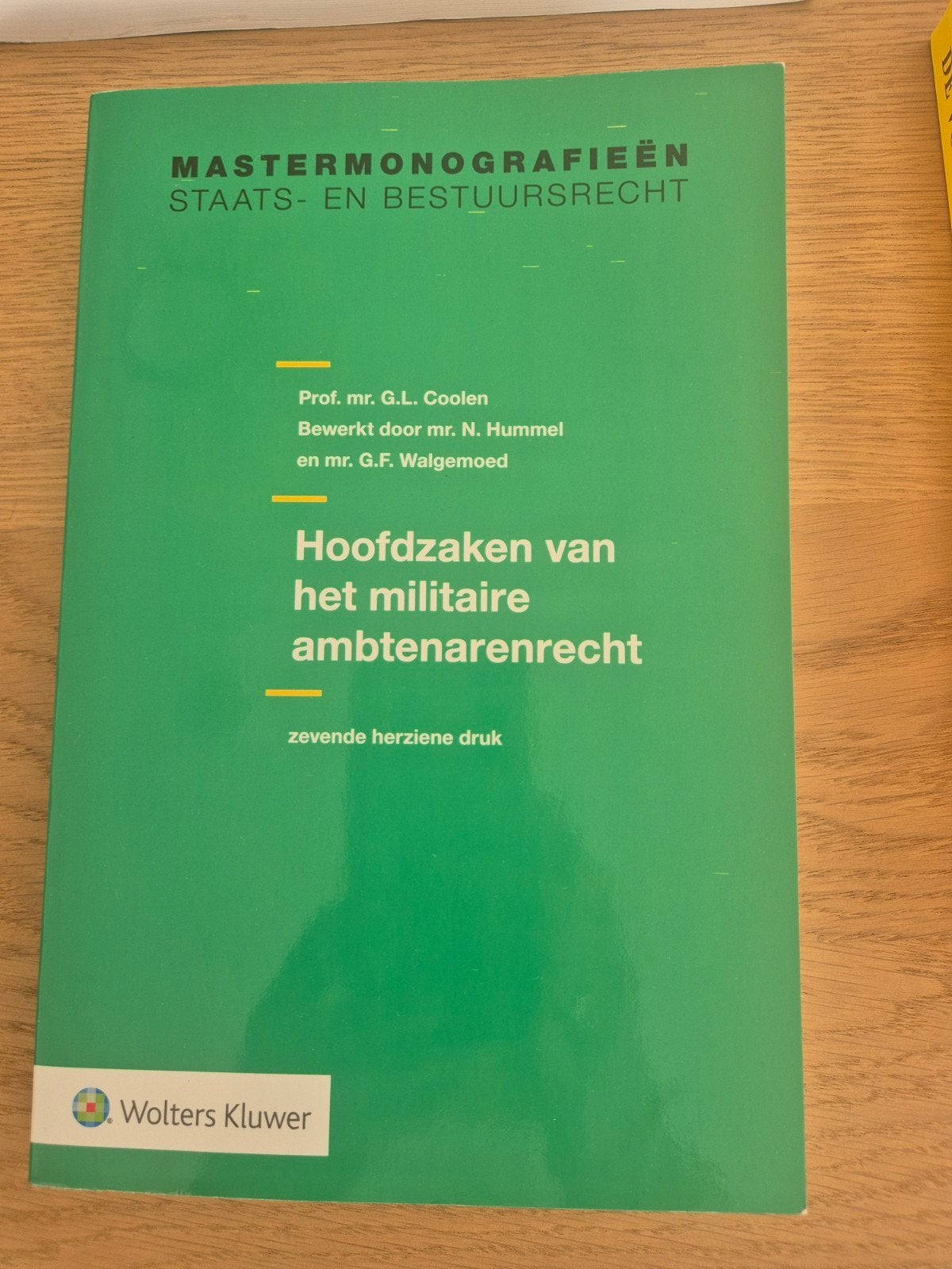 Hoofdzaken van het militaire ambtenarenrecht, Prof. mr. G.L. Coolen, mr. N. Hummel, mr. G.F. Walgemoed, Ophalen of Verzenden, Gamma