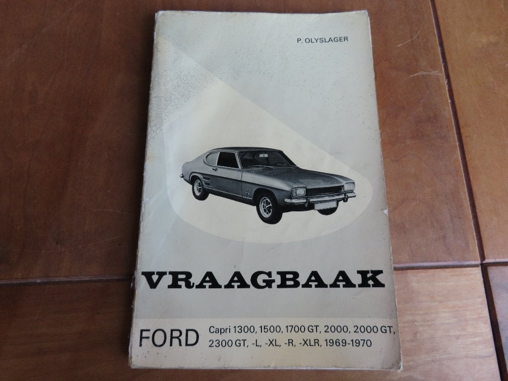Vraagbaak Ford Capri 1300 t/m Capri 2300 V6 1969 -1970, Ophalen of Verzenden