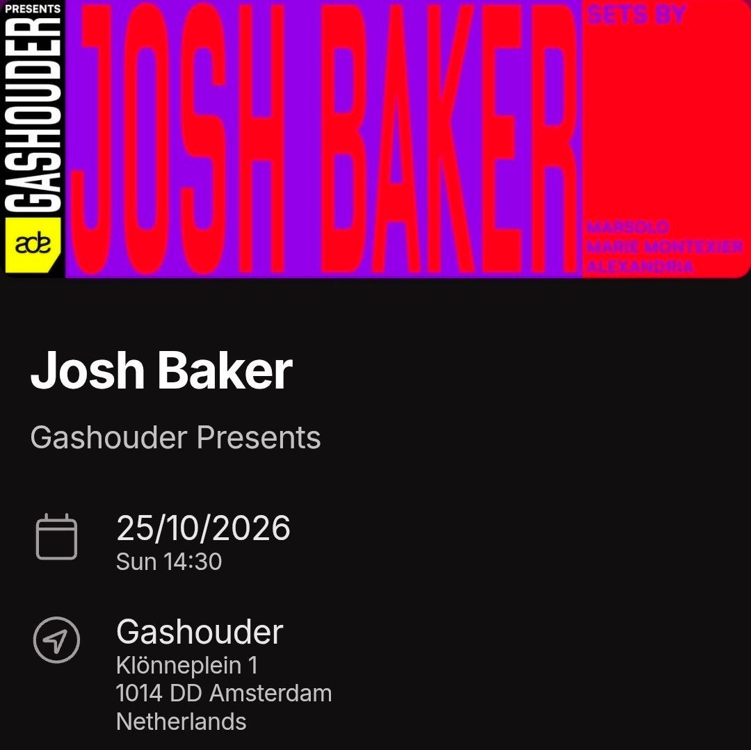 Josh Baker ADE Gashouder 25/10, 2 kaartjes, Twee personen, Oktober