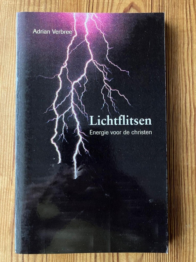 Lichtflitsen - energie voor de Christen - Adrian Verbree, Nieuw, Christendom | Protestants, Adrian Verbree, Ophalen of Verzenden