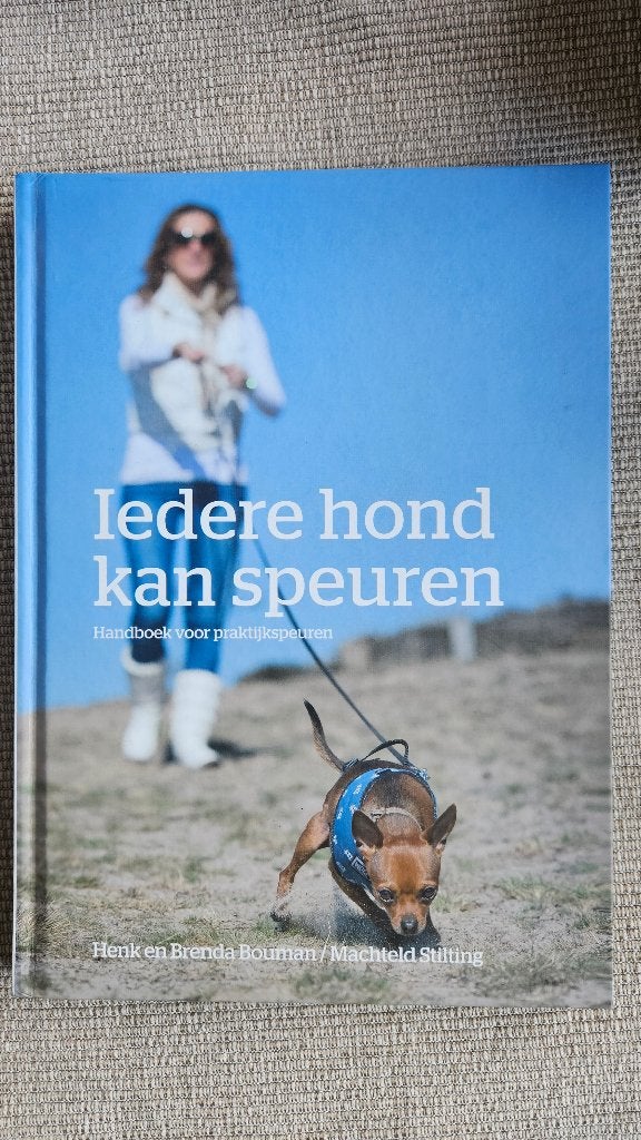 Iedere hond kan speuren, Honden, Ophalen of Verzenden, Zo goed als nieuw, Henk & Brenda Bouman / Machteld Stilting