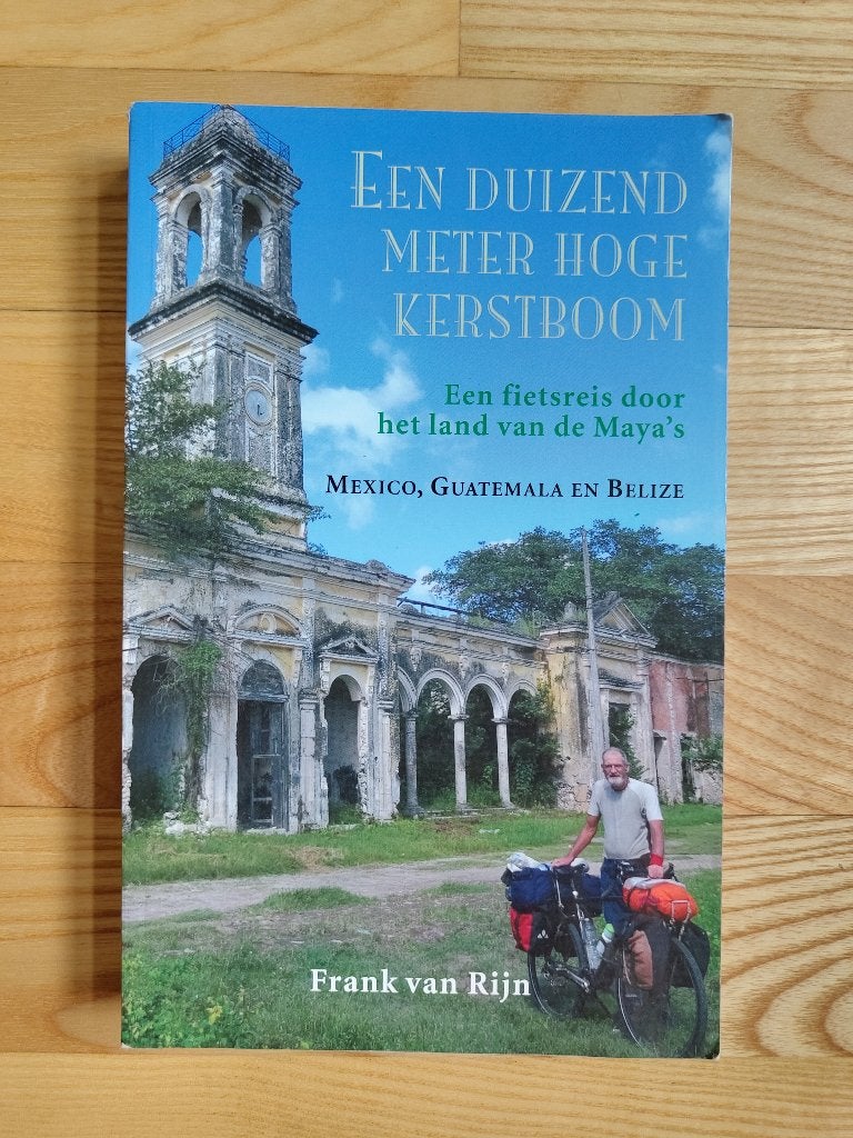 Boek Een duizend meter hoge Kerstboom - Frank van Rijn, Ophalen of Verzenden, Gelezen, Zuid-Amerika