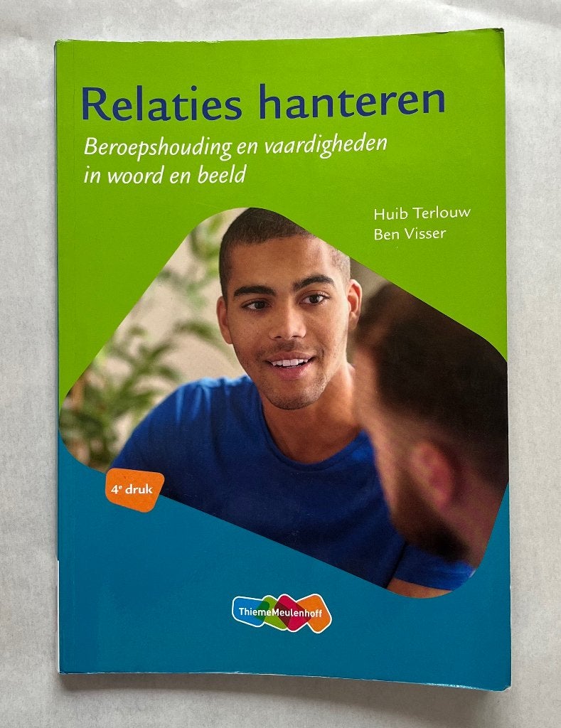 Relaties hanteren, 4e druk, Boeken, Studieboeken en Cursussen, Gelezen, ThiemeMeulenhoff, Gamma, HBO