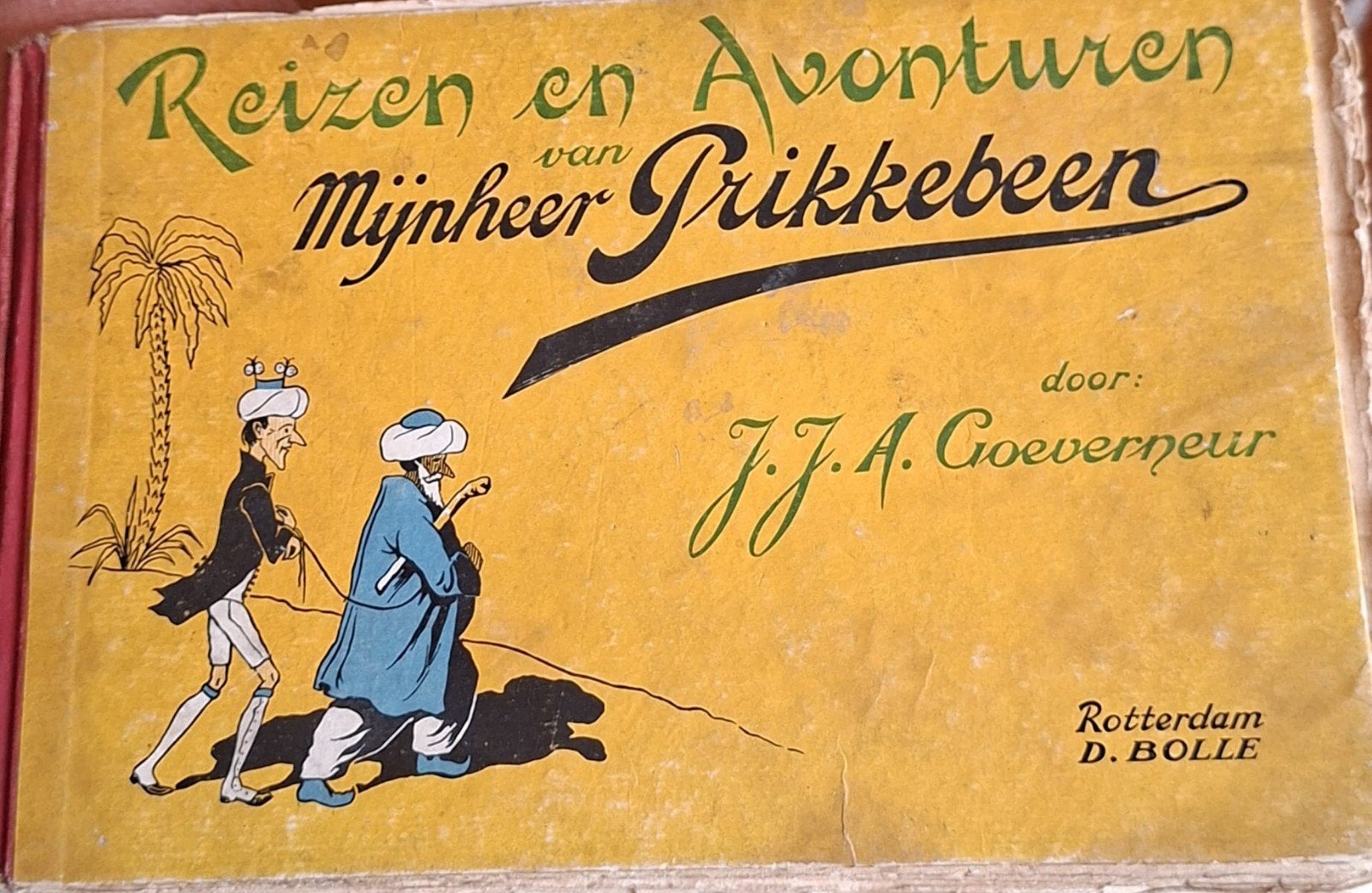 Reizen en Avonturen van Mijnheer Prikkebeen -. Goevern, Boeken, Kinderboeken | Jeugd | onder 10 jaar, Gelezen, Fictie algemeen