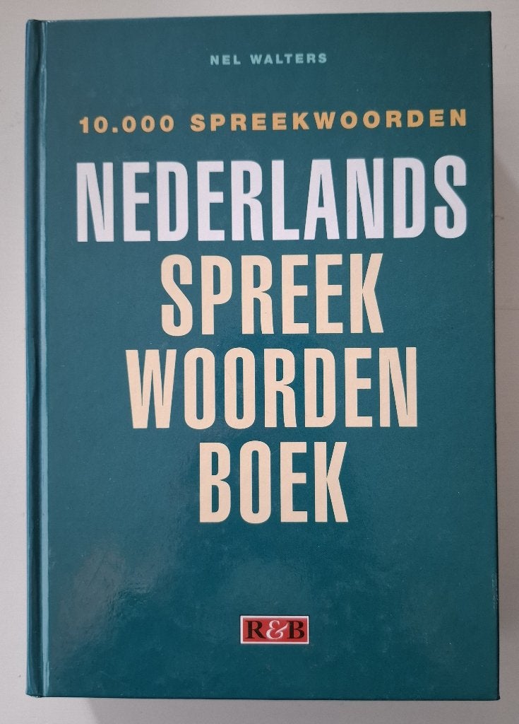 Nederlands spreekwoordenboek, Gelezen, Ophalen of Verzenden, Nel Walters, Overige uitgevers