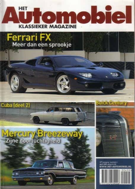 Automobiel 4 2009 : Mercury Breezeway - Ferrari FX - Buick, Ophalen of Verzenden, Gelezen, Algemeen