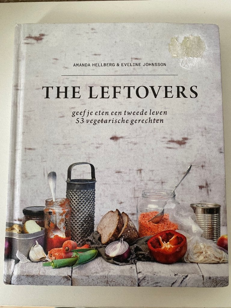 Vegetarisch Kookboek the Leftovers koken met wat in huis is, Boeken, Kookboeken, Zo goed als nieuw, Voorgerechten en Soepen, Hoofdgerechten