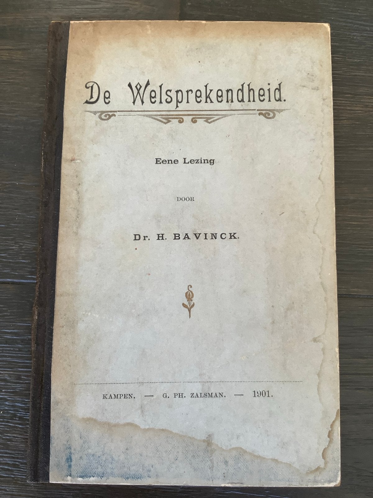 De Welsprekendheid - Dr. H. Bavinck (1901), Ophalen of Verzenden, Gelezen, Christendom | Protestants