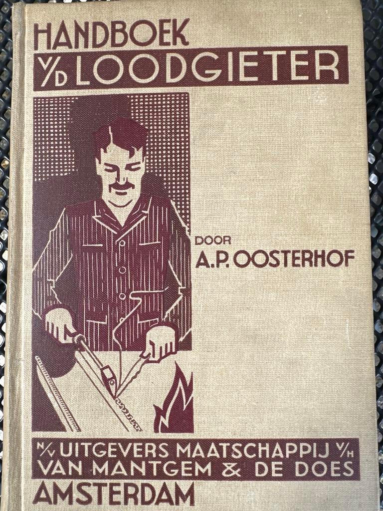 Handboek v/d Loodgieter - A.P. Oosterhof (Vintage), Ophalen of Verzenden, Gelezen, Installatietechniek