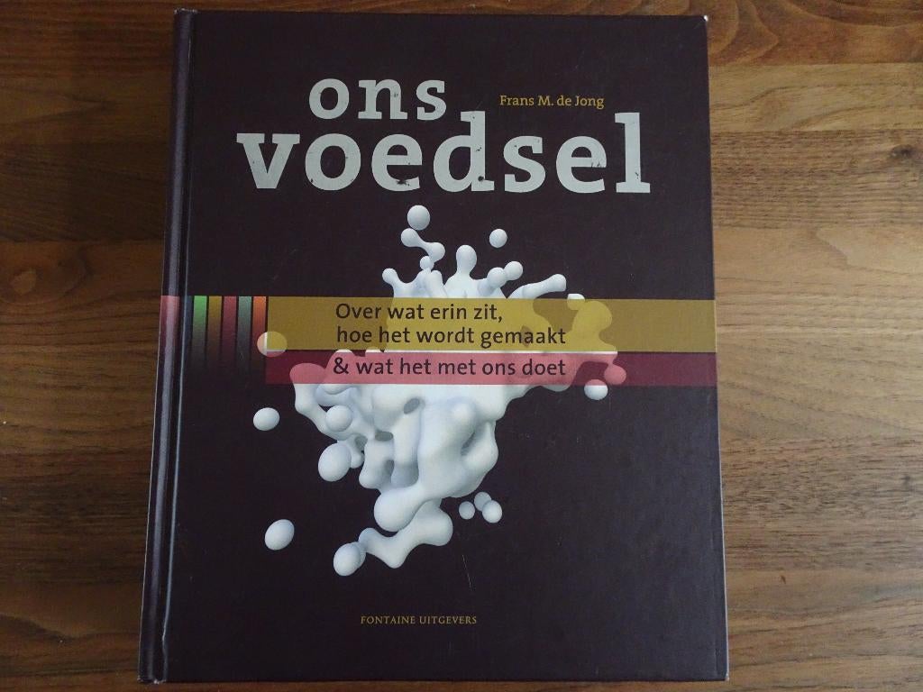 Ons Voedsel Frans M. de Jong, Boeken, Ophalen of Verzenden, Zo goed als nieuw, Nederland en België