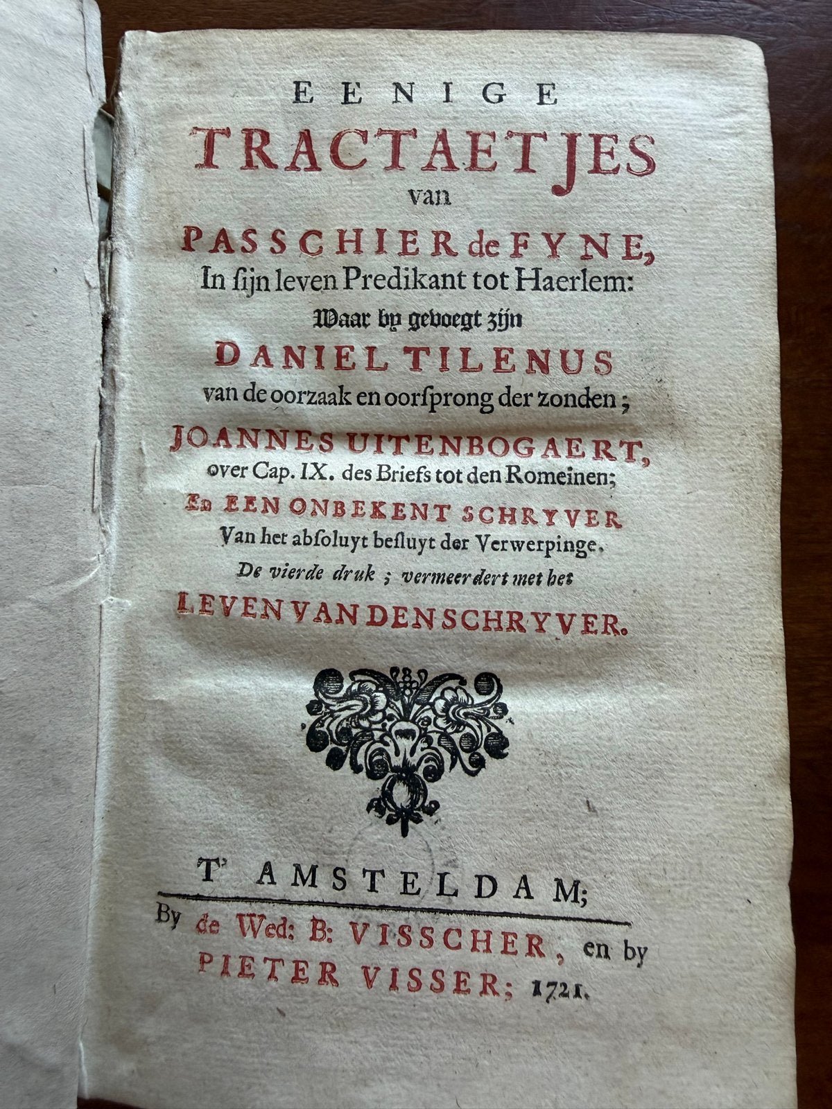 Eenige Tractaetjes - Passchier de Fyne (1721, 4e druk), Ophalen