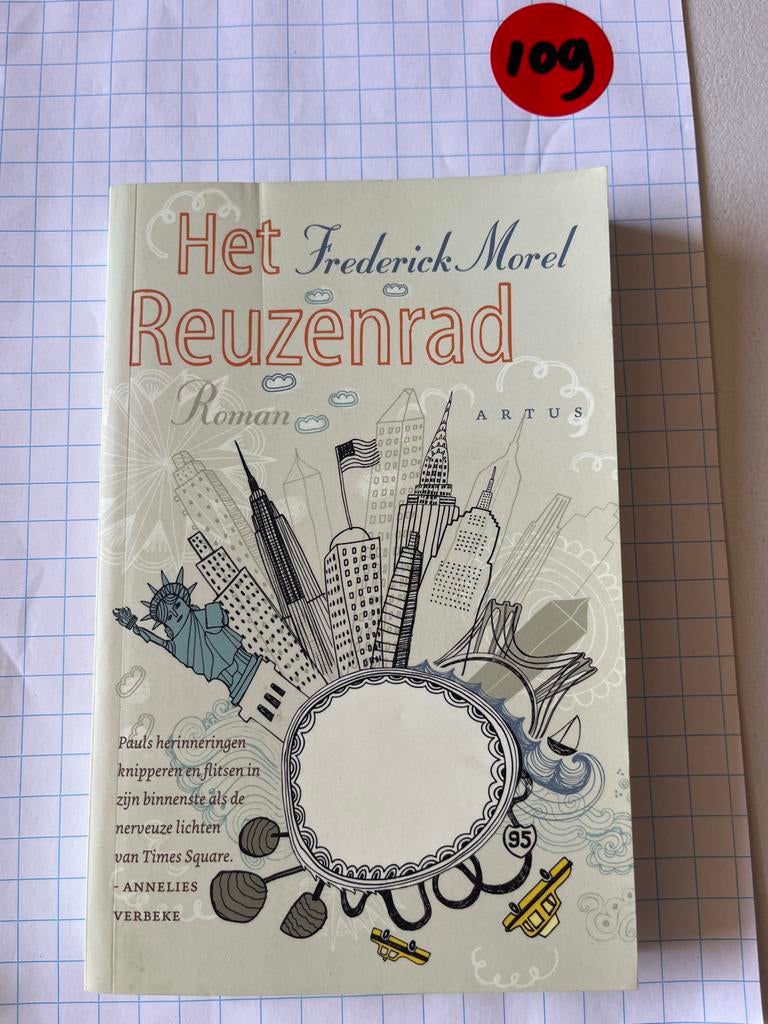 Het Frederick Morel Reuzenrad - Annelies Verbeke Roman, Ophalen of Verzenden, Zo goed als nieuw, Nederland