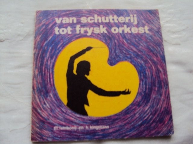 van schutterij tot frysk orkest, Boeken, Gelezen, Th. Lambooij, H. Kingmans, Ophalen of Verzenden, Overige onderwerpen
