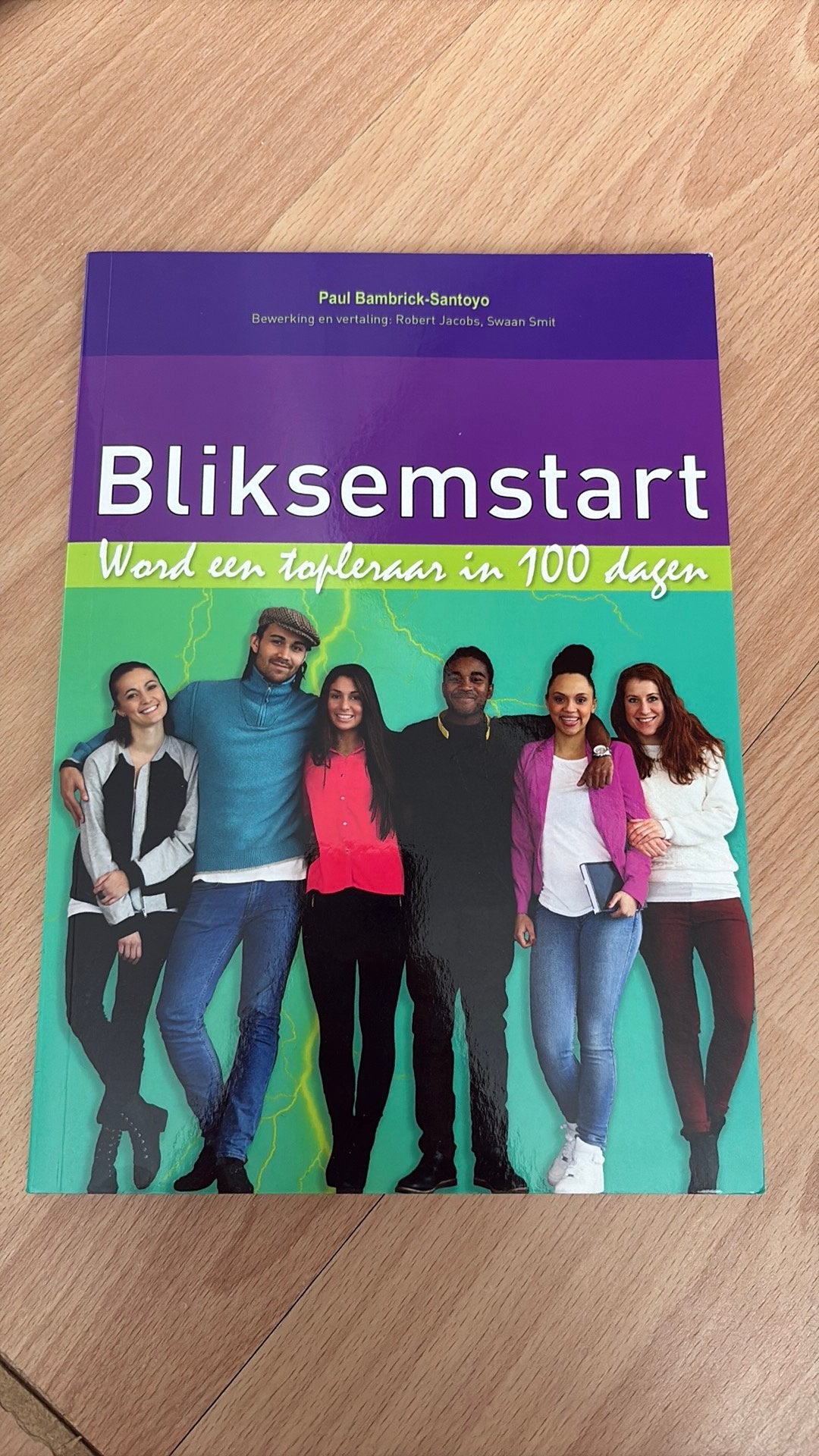 Paul Bambrick-Santoyo - Bliksemstart, Sociale wetenschap, Ophalen of Verzenden, Zo goed als nieuw, Paul Bambrick-Santoyo