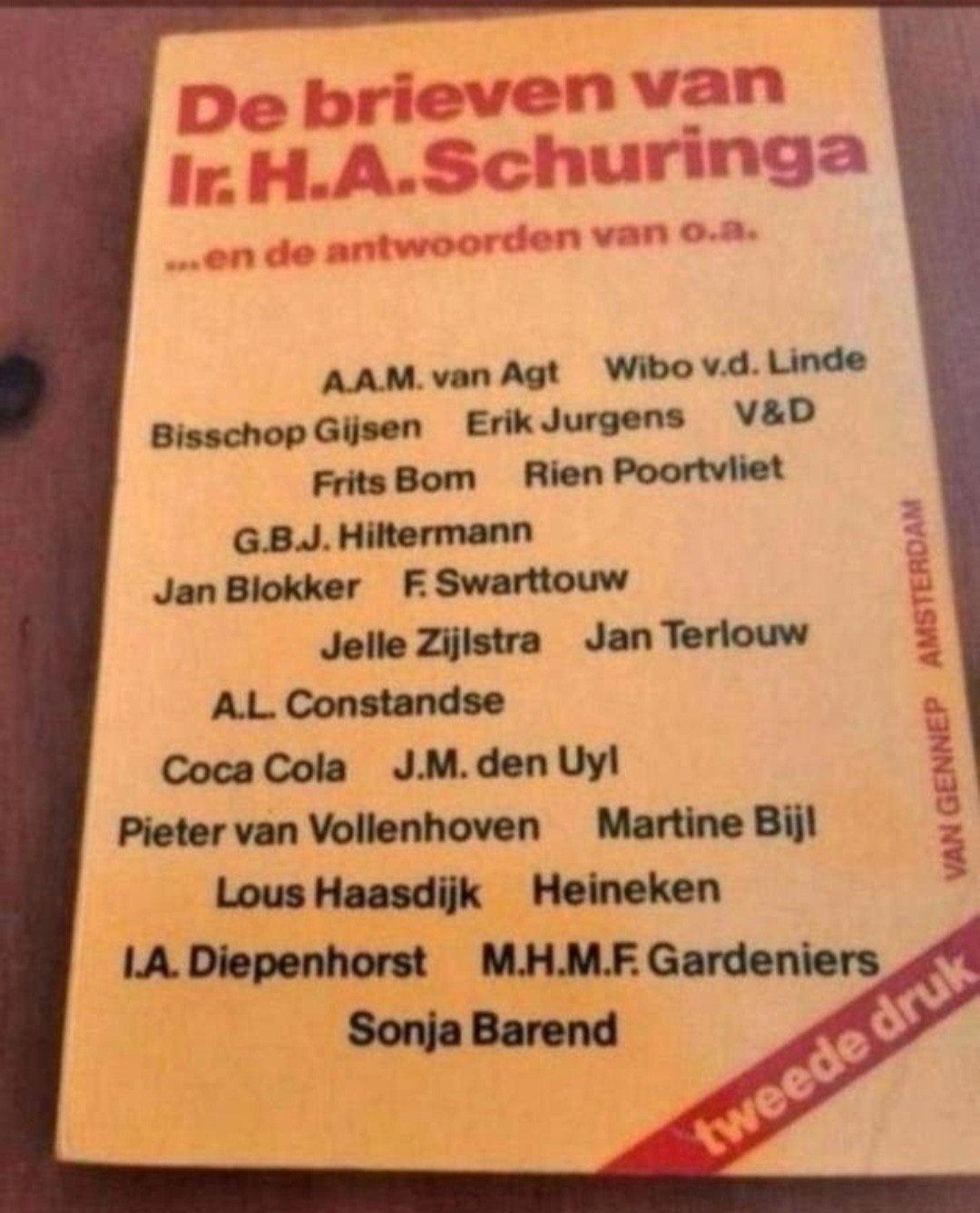 De brieven van Ir. H.A. Schuringa - Tweede Druk, Ophalen of Verzenden, Gelezen, Ir. H.A. Schuringa, Nederland