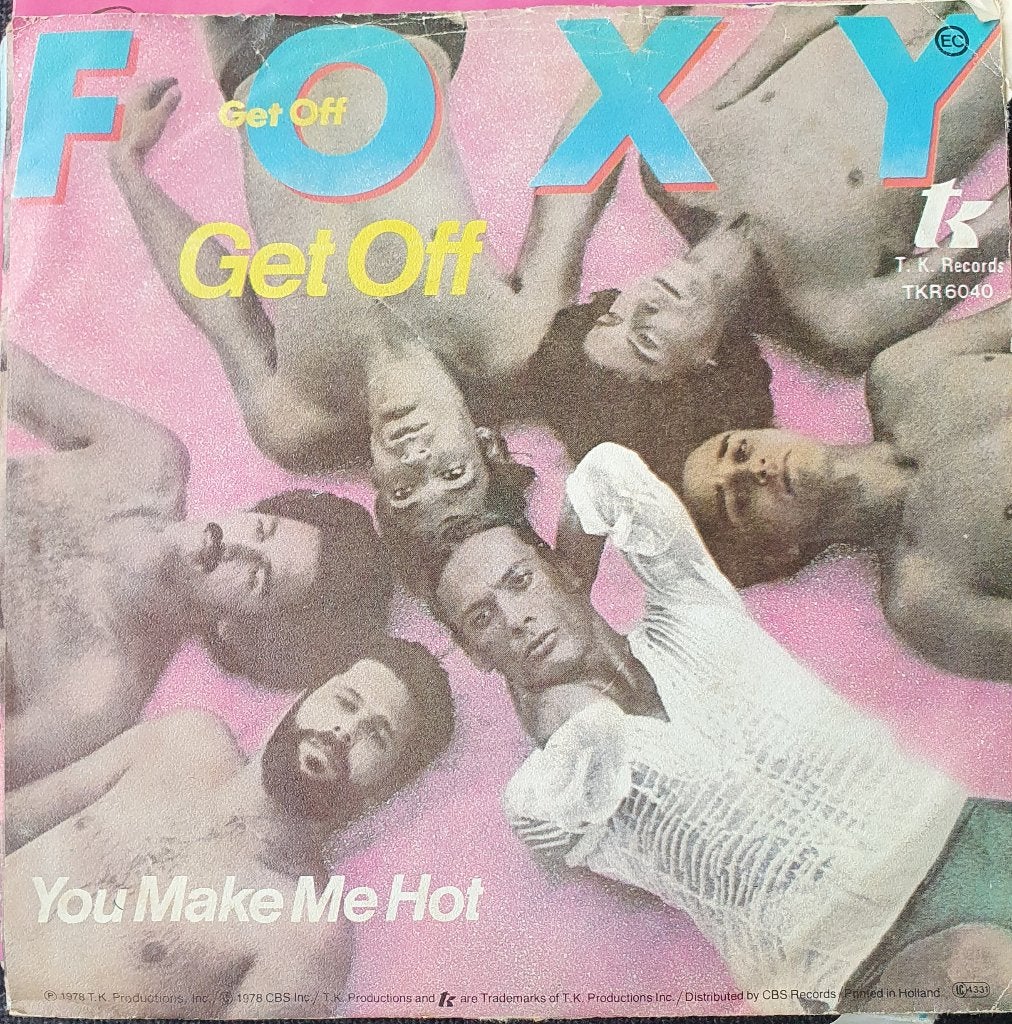 Foxy - Get Off, Gebruikt, Verzenden, 7 inch, Fotohoes
