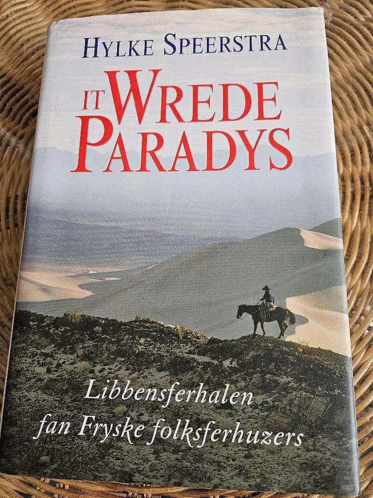 It Wrede Paradys door Hylke Speerstra, 1999, Ophalen of Verzenden, Zo goed als nieuw