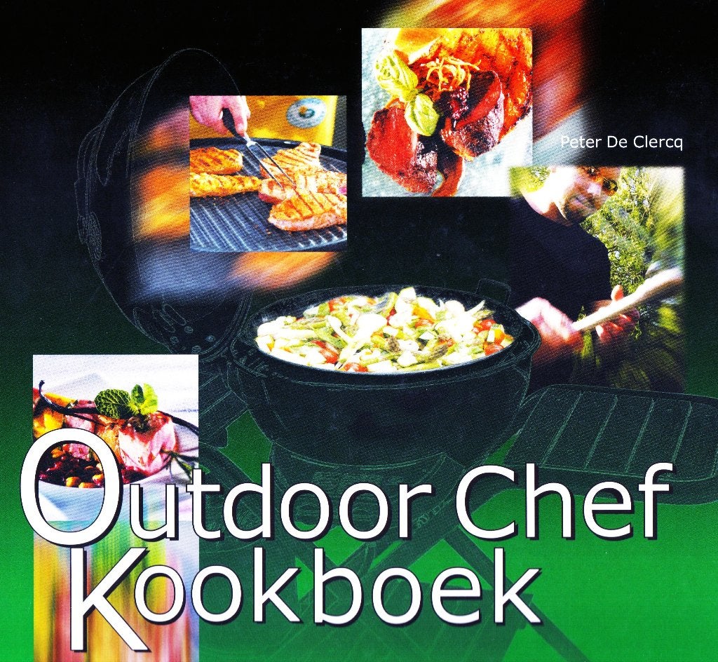 Outdoor Chef Kookboek - Peter De Clercq / 7611984006303, Peter De Clercq, Ophalen of Verzenden, Europa, Hoofdgerechten