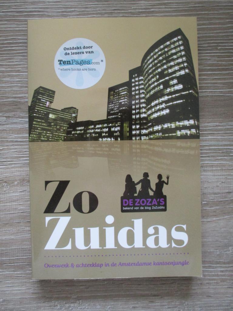 Zo zuidas overwerk en achterklap in de Amsterdamse kantoor, Boeken, Ophalen of Verzenden, Gelezen, Management