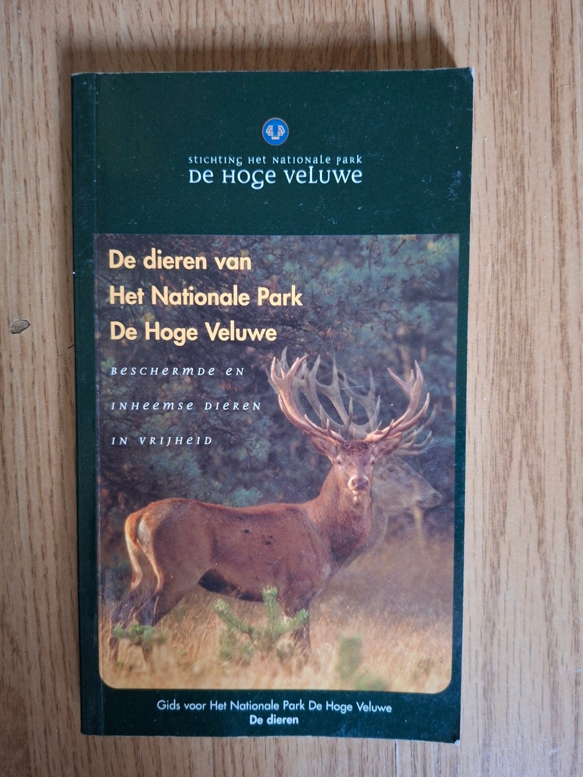 De dieren van Het Nationale Park De Hoge Veluwe, Ophalen, Zo goed als nieuw, Natuur algemeen