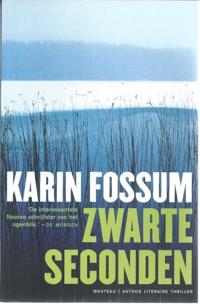 Karin Fossum Zwarte seconden, Ophalen of Verzenden, Zo goed als nieuw, Scandinavië