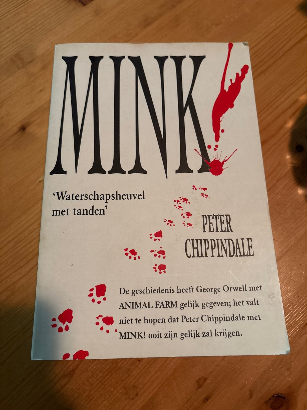 Mink! door Peter Chippindale - Spannende Fictie, Ophalen of Verzenden, Gelezen