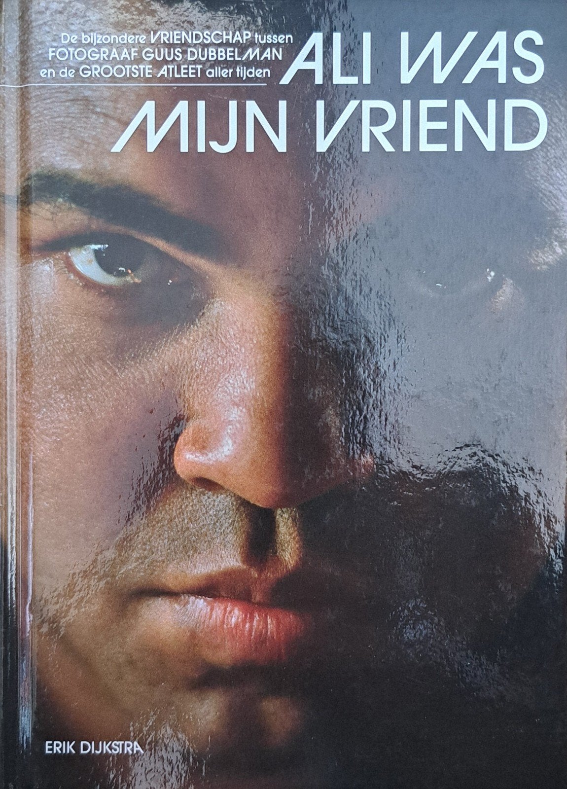 Boek Ali was mijn vriend - Guus Dubbelman & Eric Dijkstra, Ophalen of Verzenden, Gelezen, Guus Dubbelman, Eric Dijkstra, Sport